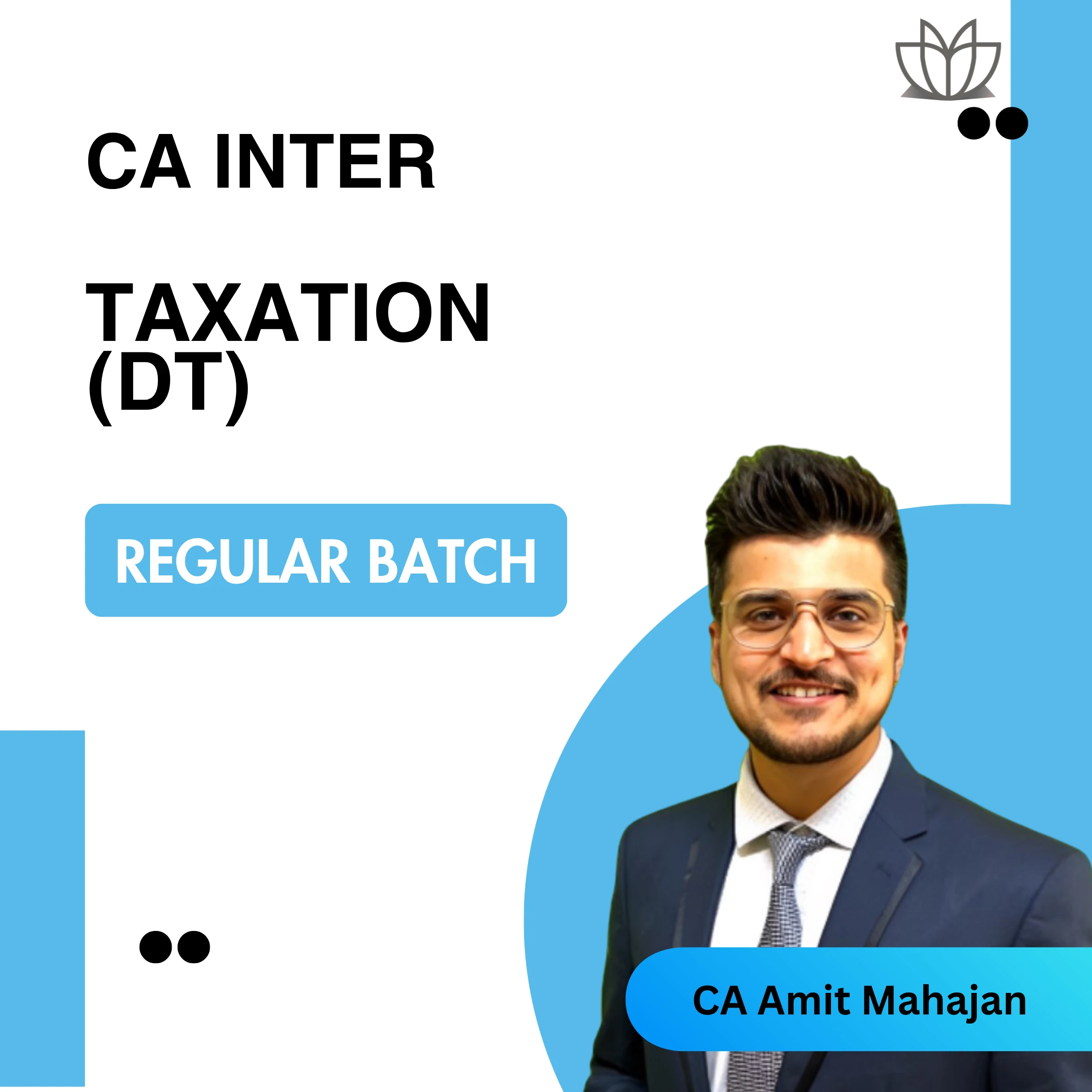 CA Inter Taxation (Regular Batch)
